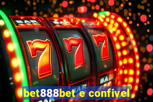 bet888bet e confivel